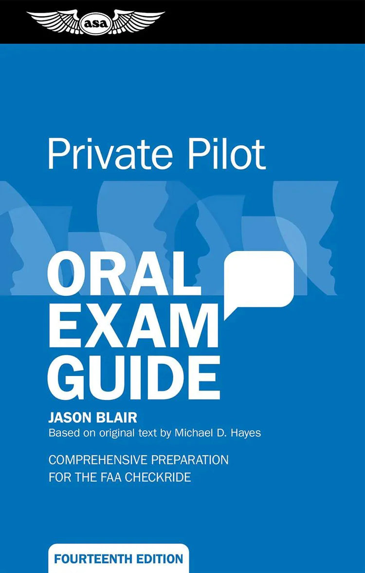 Private Pilot Oral Exam Guide ASA