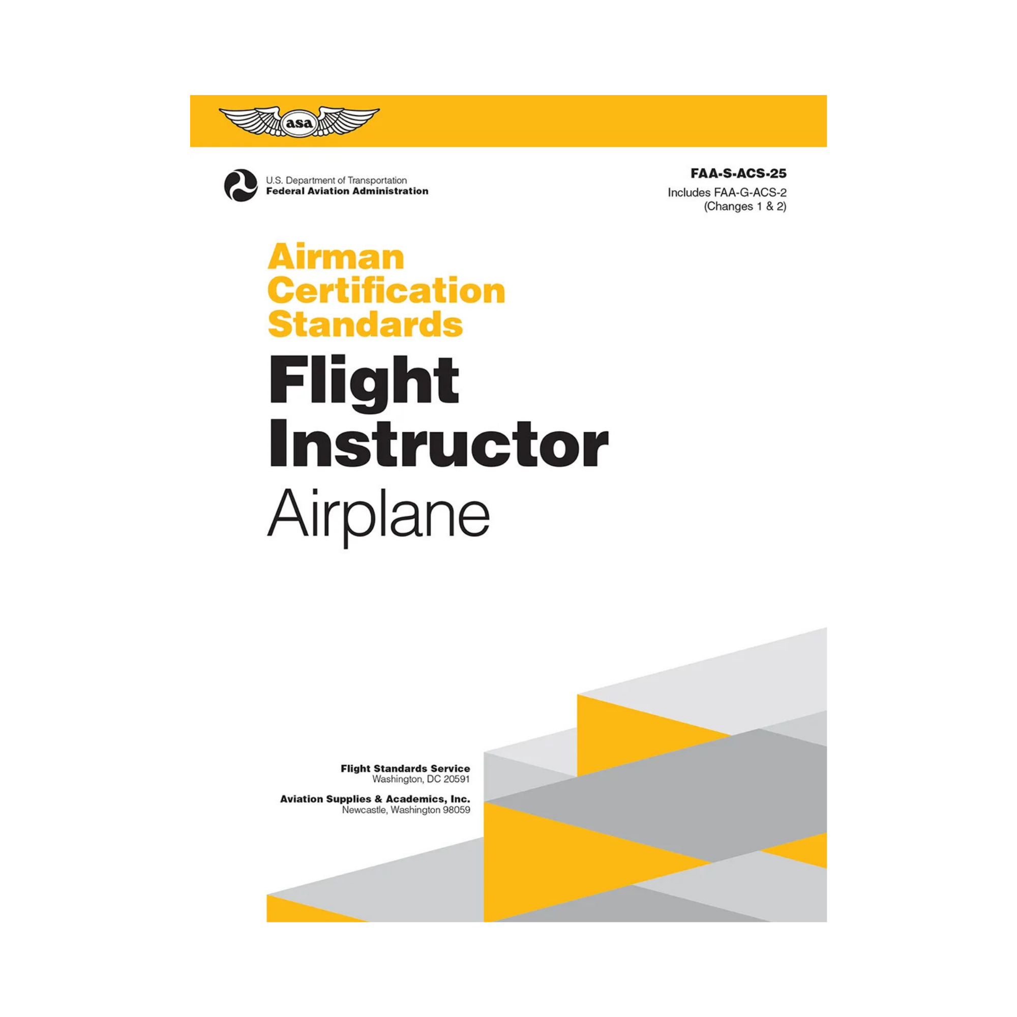 ACS Flight Instructor Airplane (Airmen Certification Standards ASA
