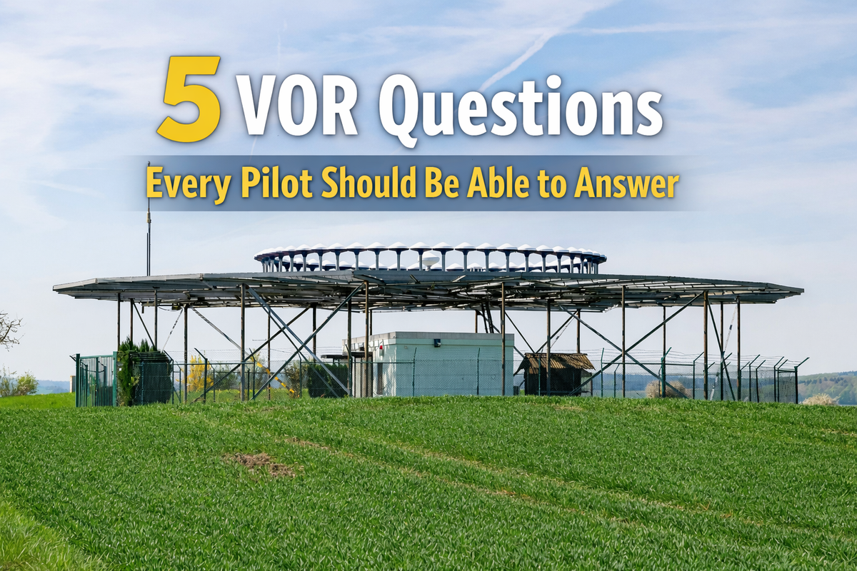 Questioning Pilot 5 VOR Questions Every Pilot Should Be Able to Answer (Private Pilot Ch ...