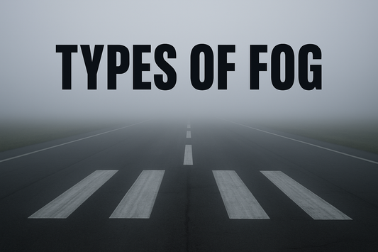 The 7 Types of Fog Every Pilot Needs to Know