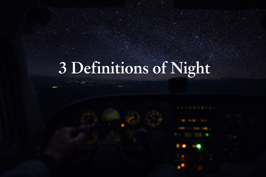 The 3 Definitions of Night for Pilots (and Why They Matter)
