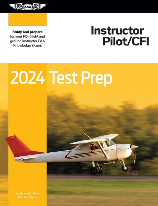 Flight Instructor Test Prep 2024 ASA