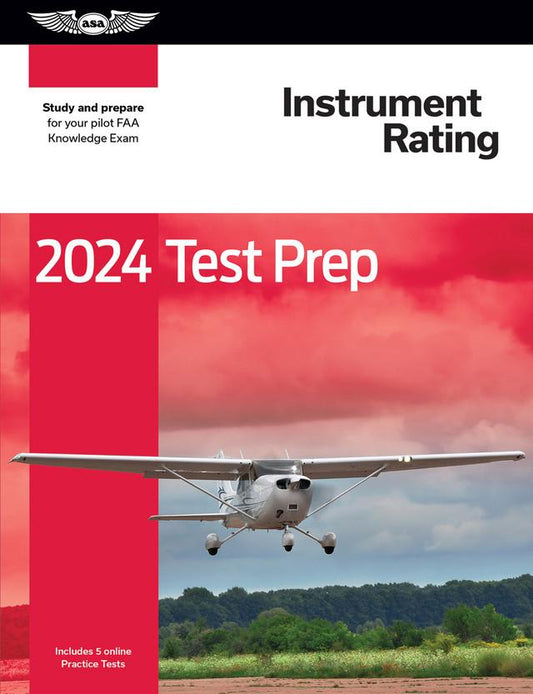 Instrument Pilot Test Prep 2024 ASA