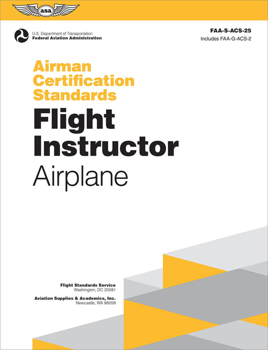 ACS Flight Instructor Airplane (Airmen Certification Standards ASA)