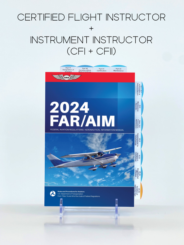 Certified Flight Instructor + Instrument Instructor (CFI + CFII Combo) - 2024 ASA Pre-Tabbed FAR/AIM