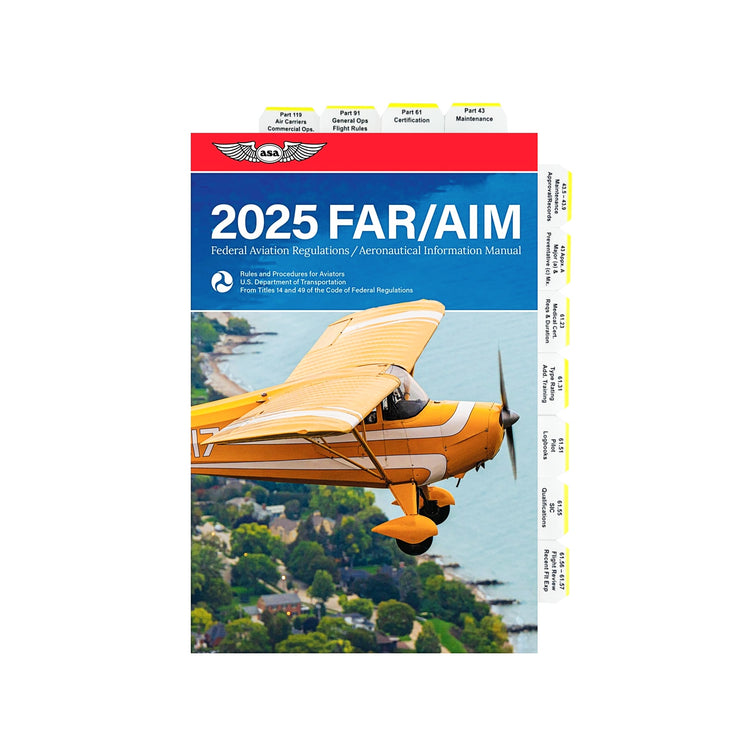 2025 ASA Pre-Tabbed FAR/AIM for Private Pilot, Instrument, Commercial, and Instructor