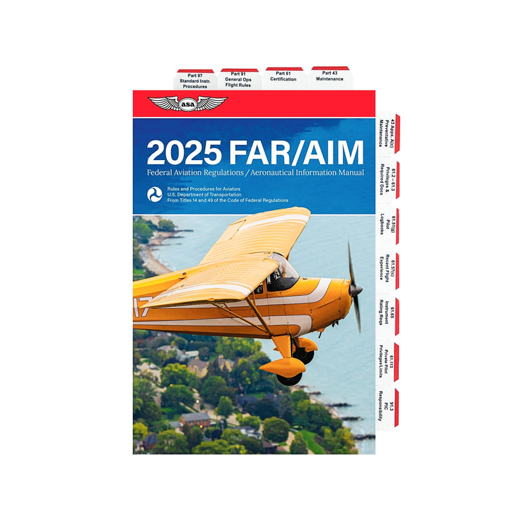 2025 ASA Pre-Tabbed FAR/AIM for Private Pilot, Instrument, Commercial, and Instructor