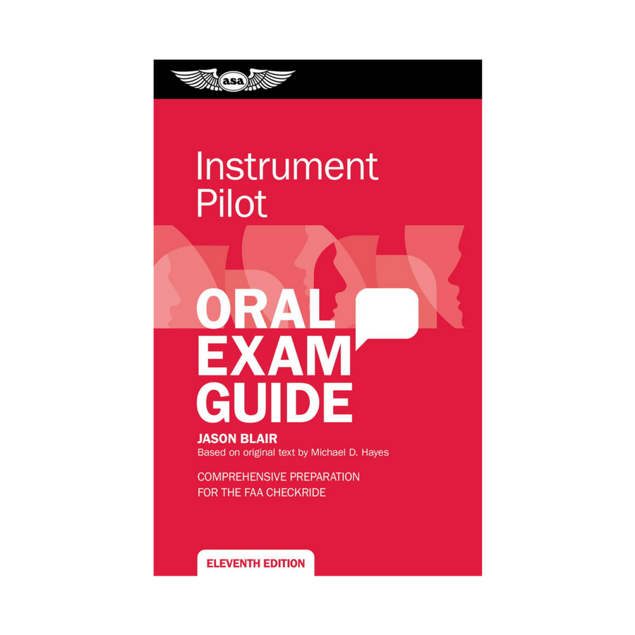 Instrument Pilot Oral Exam Guide ASA
