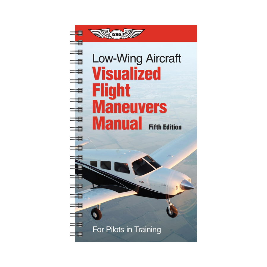 Visualized Flight Maneuvers - Low Wing ASA