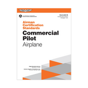 ACS Commercial Pilot Airplane (Airmen Certification Standards ASA)