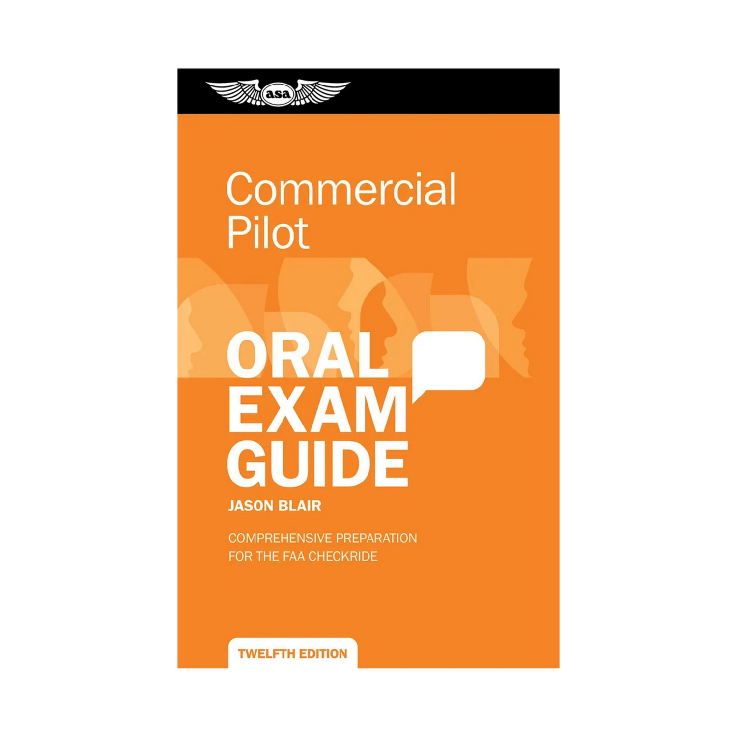 Commercial Pilot Oral Exam Guide ASA