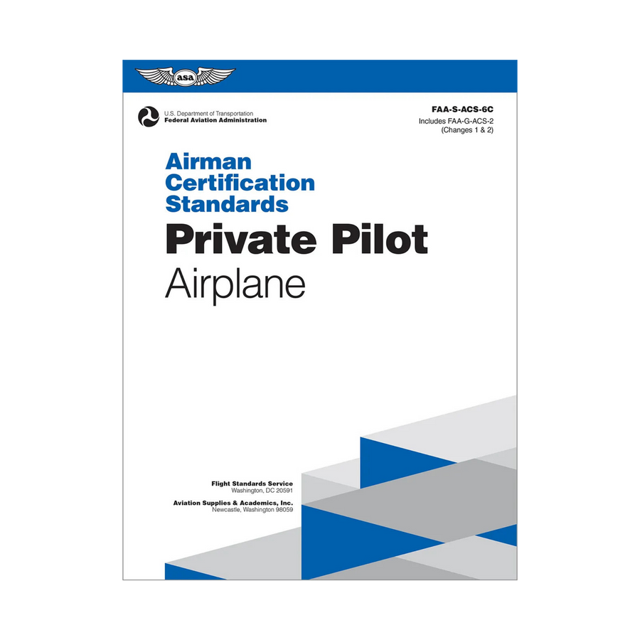 ACS Private Pilot Airplane (Airmen Certification Standards ASA)